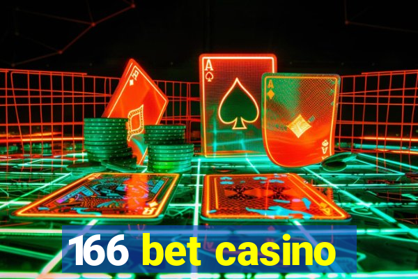 166 bet casino